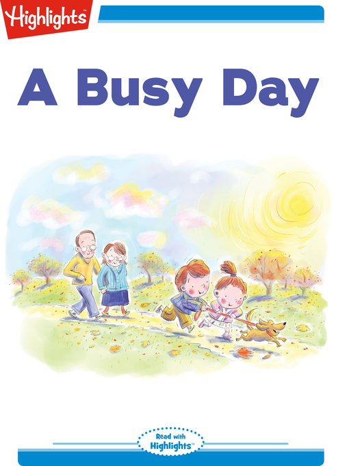 Title details for A Busy Day by Highlights for Children - Available